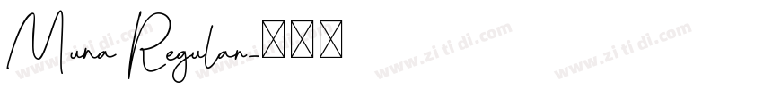 Muna Regular字体转换